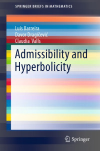 Barreira, Luís; Dragičević, Davor; Valls, Claudia — Admissibility and hyperbolicity