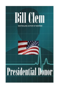 Bill Clem — Presidential Donor