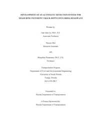 Lu, Jian John — Development of an automatic detection system for measuring pavement crack depth on Florida roadways