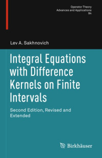 Sakhnovich L.A. — Integral equations with difference kernels on finite intervals