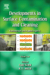 Rajiv Kohli and Kashmiri L. Mittal (Auth.) — Developments in Surface Contamination and Cleaning. Particle Deposition, Control and Removal