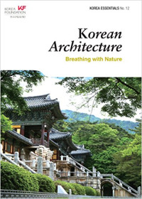 Ben Jackson and Robert Koehler — Korean Architecture