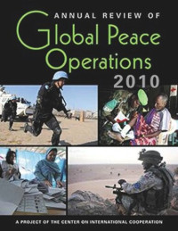 Center on International Cooperation — Annual Review of Global Peace Operations, 2010