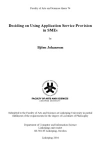 by Bjorn Johansson. — Deciding on using Application Service Provision in SMEs