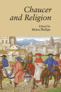 HELEN PHILLIPS — Chaucer and Religion