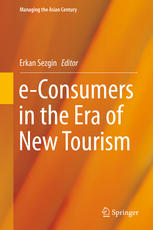 Erkan Sezgin (eds.) — e-Consumers in the Era of New Tourism