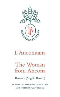 Ruzante — L'Anconitana: The Woman from Ancona