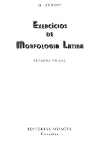 G. Zenoni — Exercícios de morfologia latina