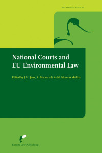 A. M. Moreno Molina; J. H. Jans; R. Macrory — National Courts and EU Environmental Law