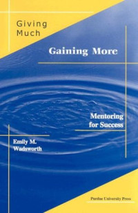 Emily M Wadsworth — Giving Much Gaining More