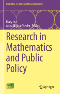 Mary Lee, Aisha Najera Chesler — Research in Mathematics and Public Policy