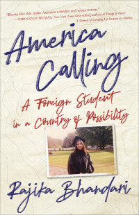 Rajika Bhandari — America Calling
