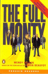 Holden Wendy. — The Full Monty