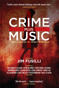 Fusilli, Jim — Crime plus music: the sounds of noir