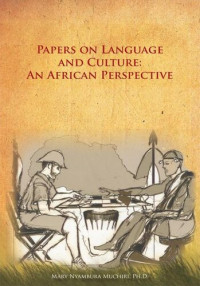 Mary Nyambura Muchiri — Papers on Language and Culture: an African Perspective