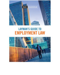 Ravi Chandran — Layman's Guide to Employment Law