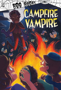 John Sazaklis — Campfire Vampire