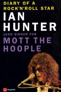 Hunter, Ian — Diary of a rock'n'roll star
