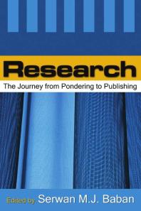Serwan M.J. Baban (editor) — Research: The Journey from Pondering to Publishing