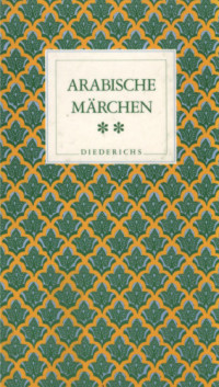 Max Weisweiler — Arabische Märchen - 2. Band