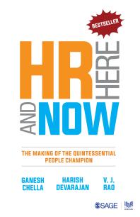 Ganesh Chella; Harish Devarajan; V. J. Rao — HR Here and Now : The Making of the Quintessential People Champion