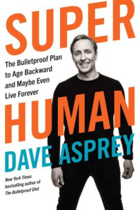 Asprey, Dave — Super Human