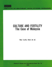 Nor Laily Aziz; Boon Ann Tan; Ghazali Mohd Nor — Culture and Fertility: The Case of Malaysia