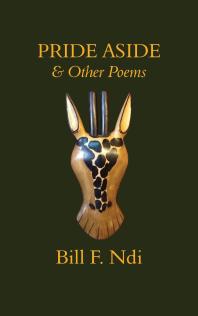 F. Ndi — Pride Aside and Other Poems