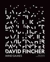 Adam Nayman — David Fincher: Mind Games