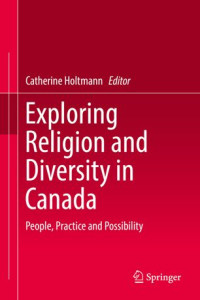 Catherine Holtmann — Exploring Religion and Diversity in Canada