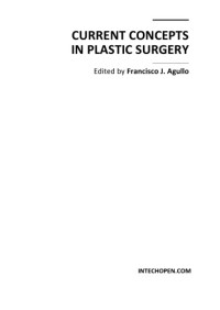 F. Agullo  — Current Concepts in Plastic Surgery