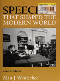 Alan J Whiticker — Speeches that Shaped the Modern World