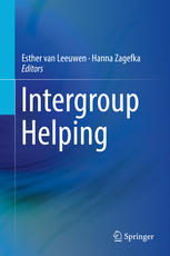 Esther van Leeuwen, Hanna Zagefka (eds.) — Intergroup Helping