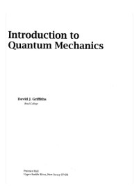David J. Griffiths — Introduction to Quantum Mechanics