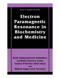 Rafik Galimzyanovich Saifutdinov — Electron paramagnetic resonance in biochemistry and medicine