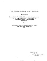 COHEN, MARSHALL HARRIS — THE NORMAL MODES OF CAVITY ANTENNAS