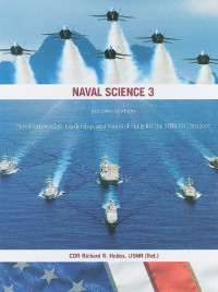 Richard R. Hobbs — Naval Science 3: Naval Knowledge, Leadership, and Nautical Skills for the NJROTC Student