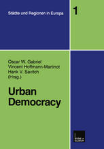 Oscar W. Gabriel, Vincent Hoffmann-Martinot, Hank Savitch — Urban Democracy