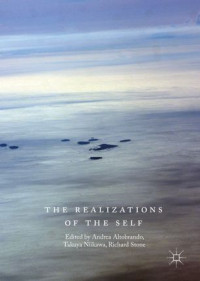 Andrea Altobrando, Takuya Niikawa, Richard Stone — The Realizations of the Self