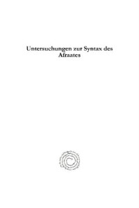 Erich Hartwig — Untersuchungen Zur Syntax Des Afraates