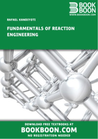 Rafael Kandiyoti — Fundamentals of Reaction Engineering