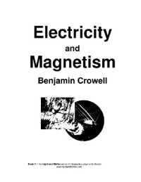 Crowell B.  — Physics- Electricity and Magnetism