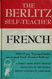 Berlitz Schools of Languages — The Berlitz Self-Teacher: French