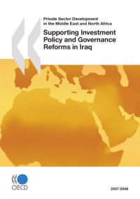 OECD — Supporting investment policy and governance reforms in Iraq.