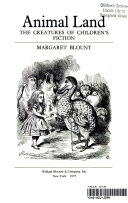Margaret Joan Blount — Animal Land: The Creatures of Children's Fiction