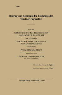 Georg M. Paraskevopoulos (auth.) — Beitrag zur Kenntnis der Feldspäte der Tessiner Pegmatite
