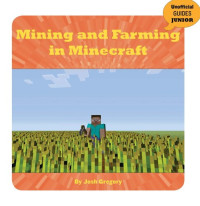 Josh Gregory — Mining and Farming in Minecraft