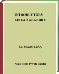 Dubey B. — Introductory linear algebra