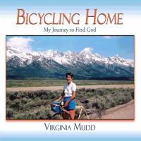 Mudd, Virginia — Bicycling Home: My Journey to find God