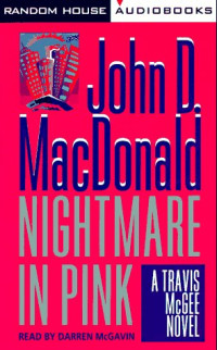 John D. MacDonald — Nightmare in Pink - Travis McGee #02